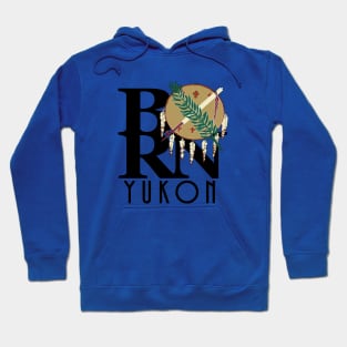 BORN Yukon Oklahoma Hoodie